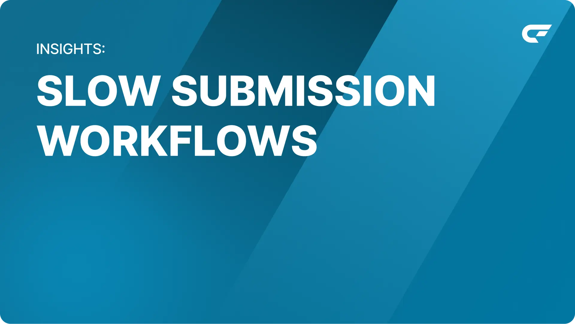 The Hidden Costs of Slow Submission Workflows in Commercial Insurance